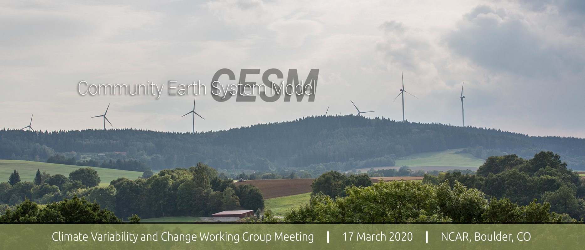 2020 CESM Climate Variability & Change Working Group Meeting