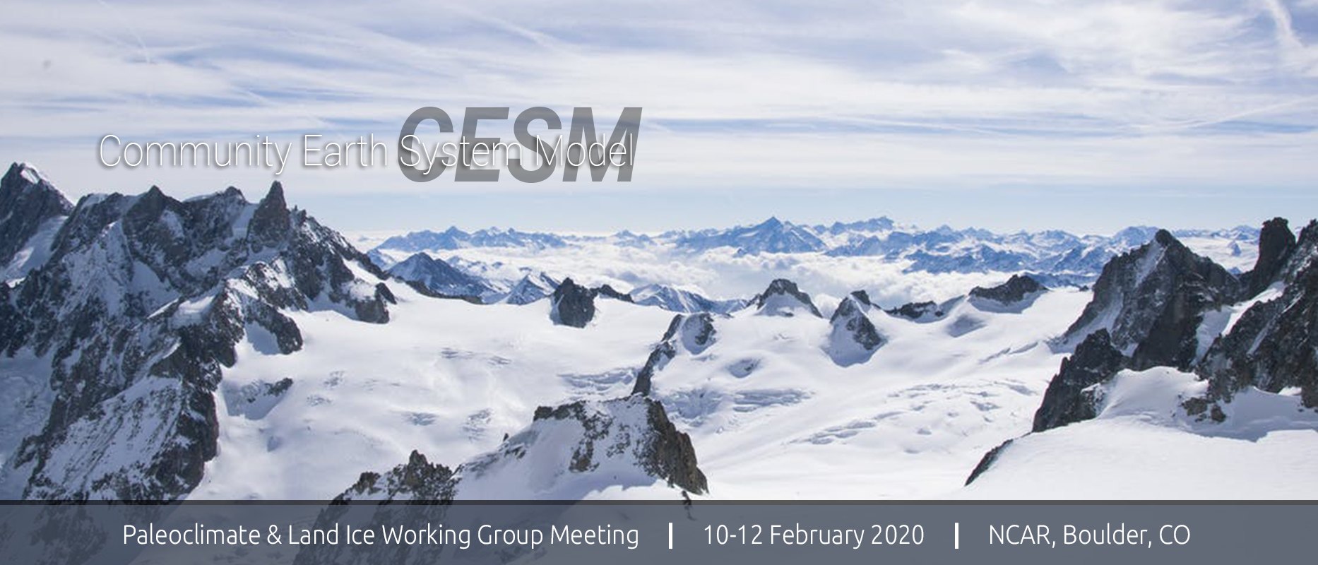2020 CESM Paleoclimate & Land Ice Working Group Meeting